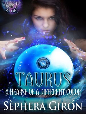 cover image of Taurus: A Hearse of a Different Color